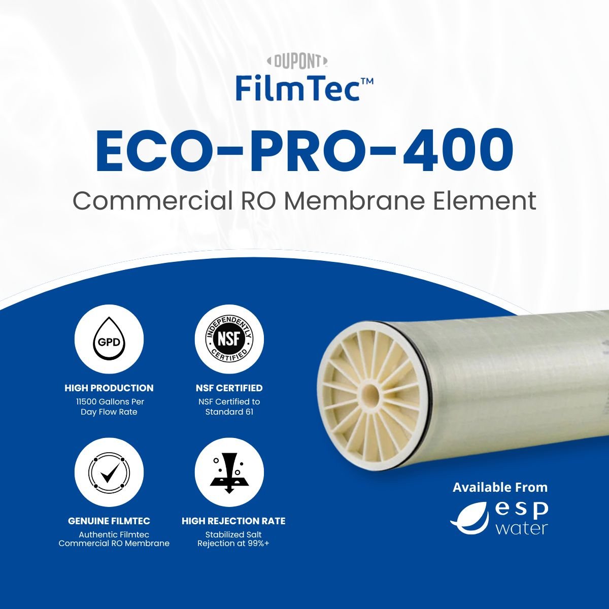 FilmTec ECO PRO - 400 RO Membrane Brackish 11,500 GPD 8"x40" ECO-PRO-400 - ESP Water