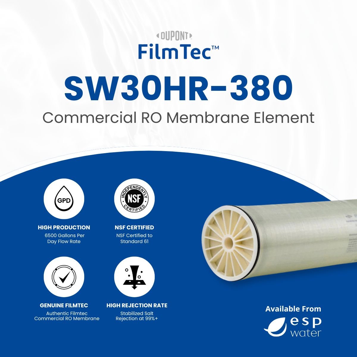 FilmTec SW30HR - 380 RO Membrane Seawater 6500 GPD 8" x 40" SW30HR-380 - ESP Water