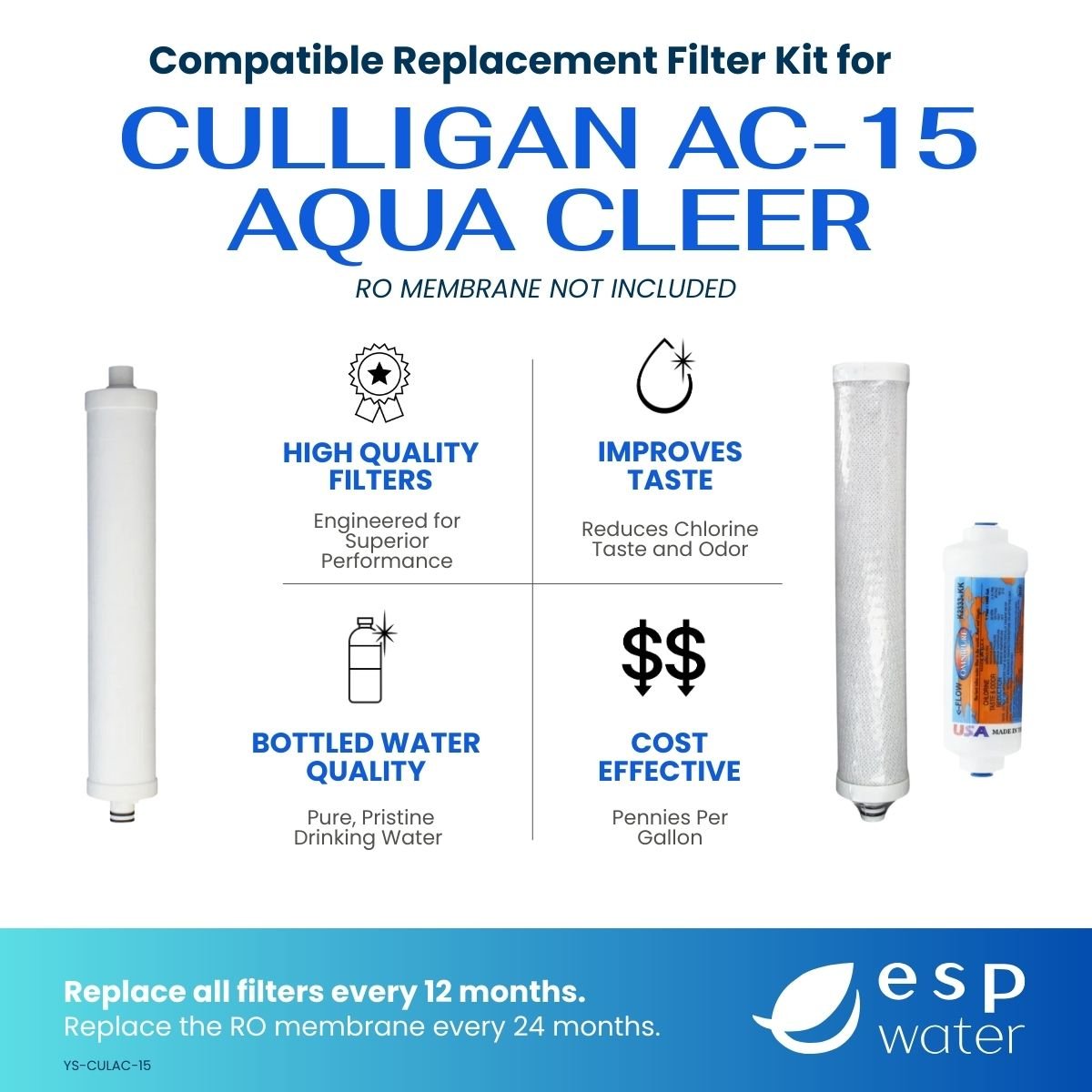Culligan AC - 15 Aqua Cleer Compatible RO Filter Kit - Membrane Not Included YS-CULAC-15 - ESP Water