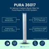 Pura 36017 Carbon Block Filter benefits