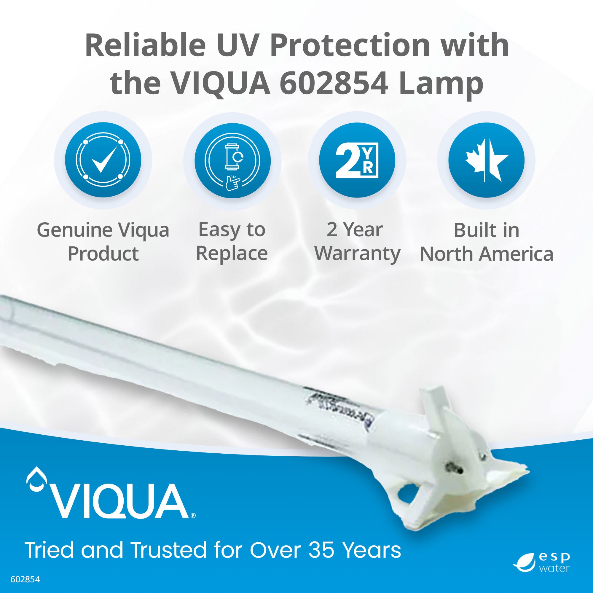 VIQUA 602854 UV Lamp for PRO10, G, G+ UV Systems - ESP Water 