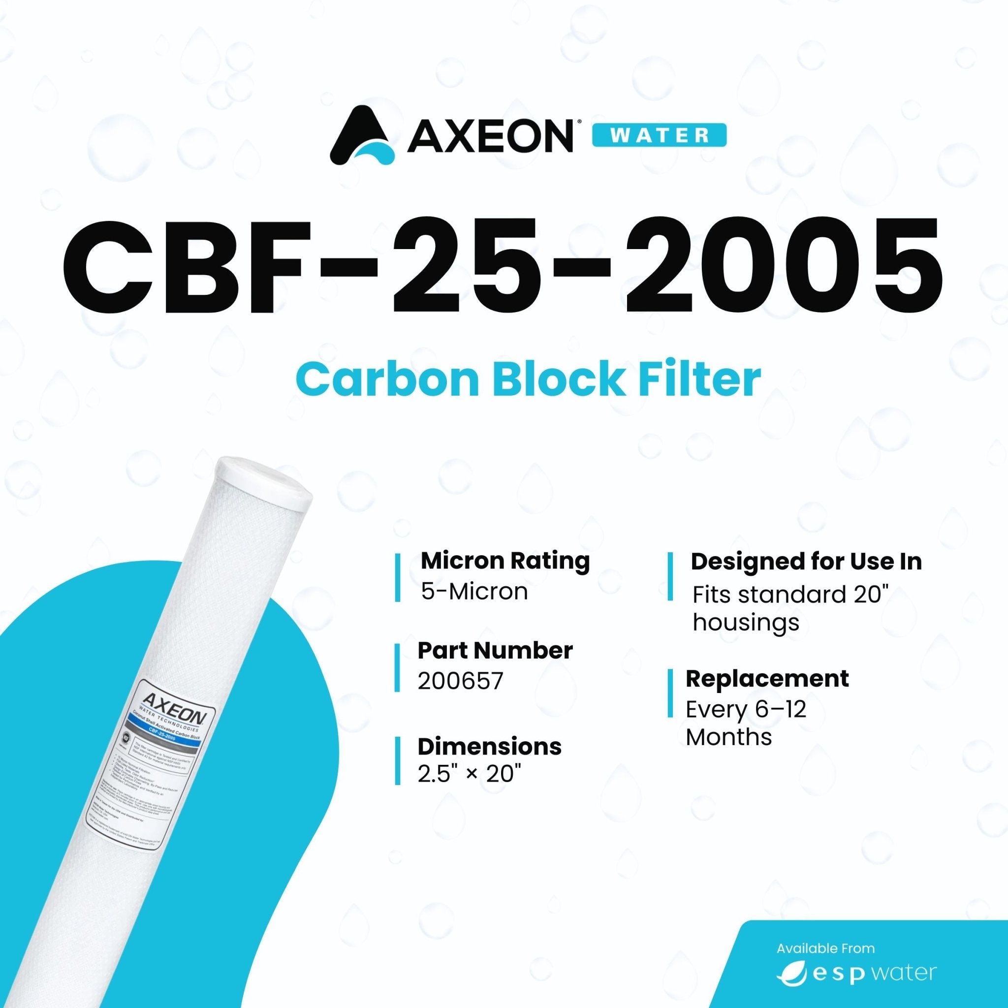 AXEON CBF - 25 - 2005 Carbon Block Filter 2.5 x 20 - Inch, 200657 5 - Microns 200657 - ESP Water