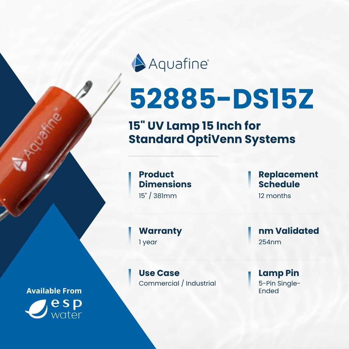 Aquafine 52885 - DS15Z UV Lamp 15 - Inch 254nm STD for OptiVenn UV System 52885-DS15Z - ESP Water
