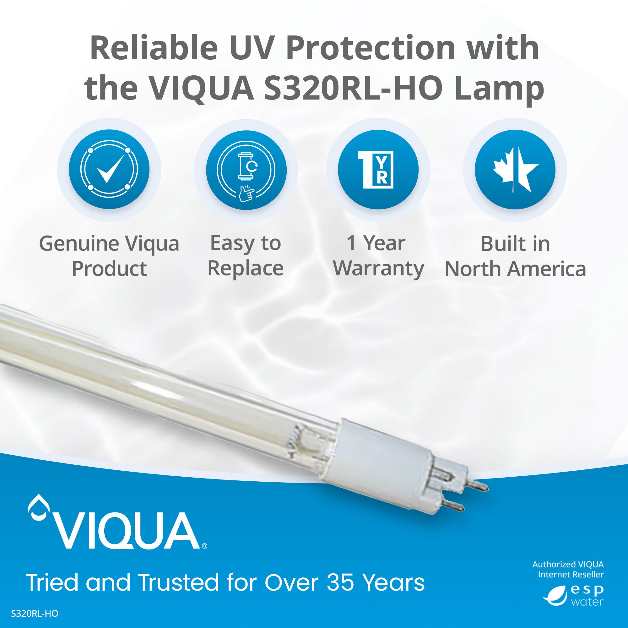 VIQUA S320RL - HO UV Lamp for SPV - 6, SP320 - HO S320RL-HO - ESP Water