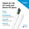 VIQUA QL-140 UV Lamp and Sleeve Kit for SHF-140 and SHFM-140 - ESP Water 