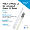 VIQUA SHO600 - QL UV Lamp and Sleeve Kit for SC - 600, SPV - 12, SPV - 600, SP600 - HO SHO600-QL - ESP Water