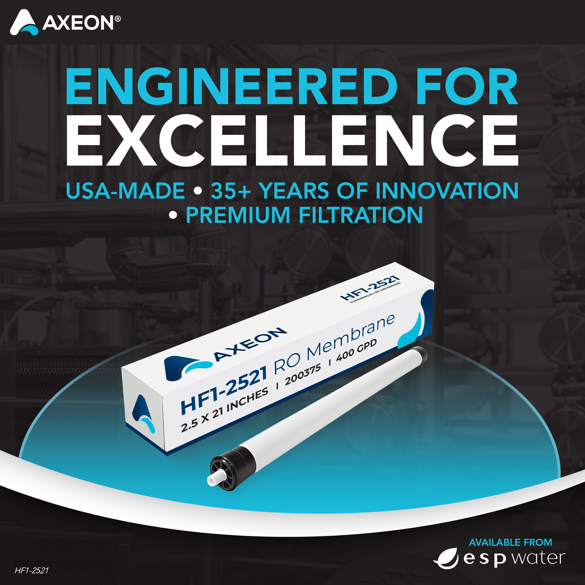 AXEON HF1 - 2521 RO Membrane 150 PSI 400 GPD 200375 200375 - ESP Water