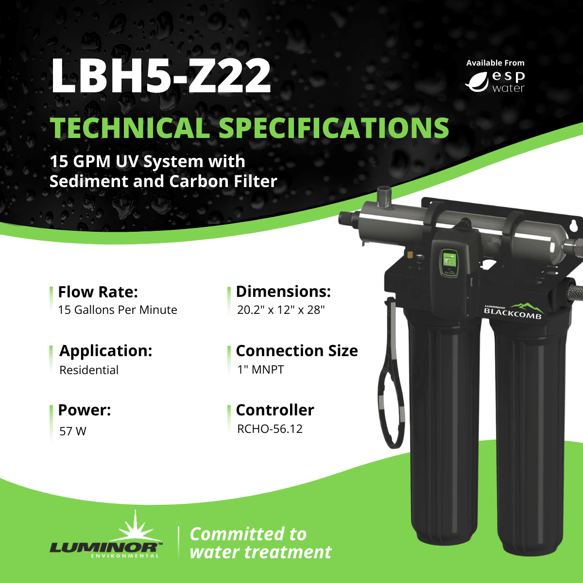 Luminor Blackcomb 5.1 LBH5 - Z22 UV System With Sediment and Carbon Filter 15 GPM LBH5-Z22 - ESP Water