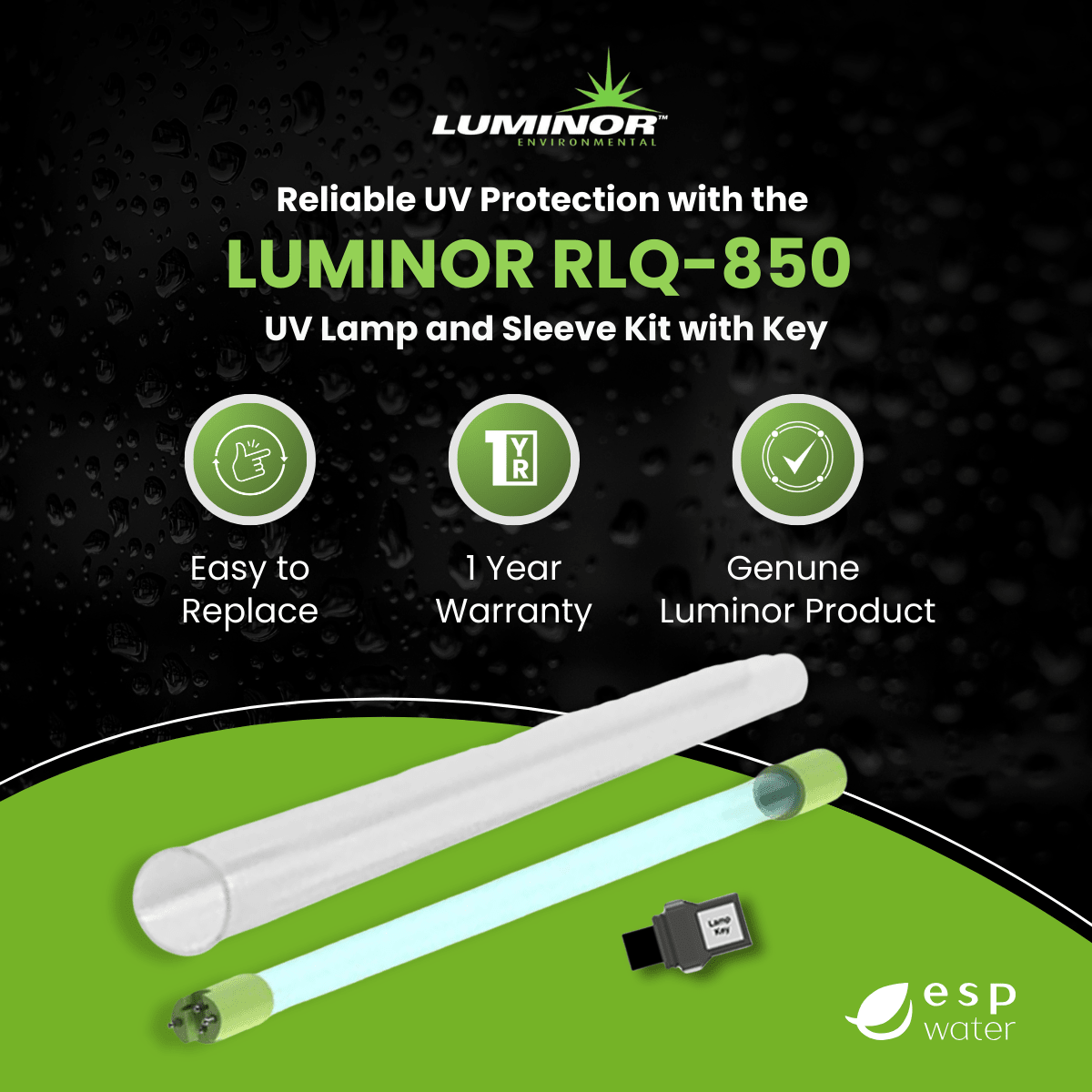 Luminor RLQ - 850 UV Lamp and Sleeve Kit for LB4 - 201, LB5 - 201, LB6 - 201 RLQ-850 - ESP Water