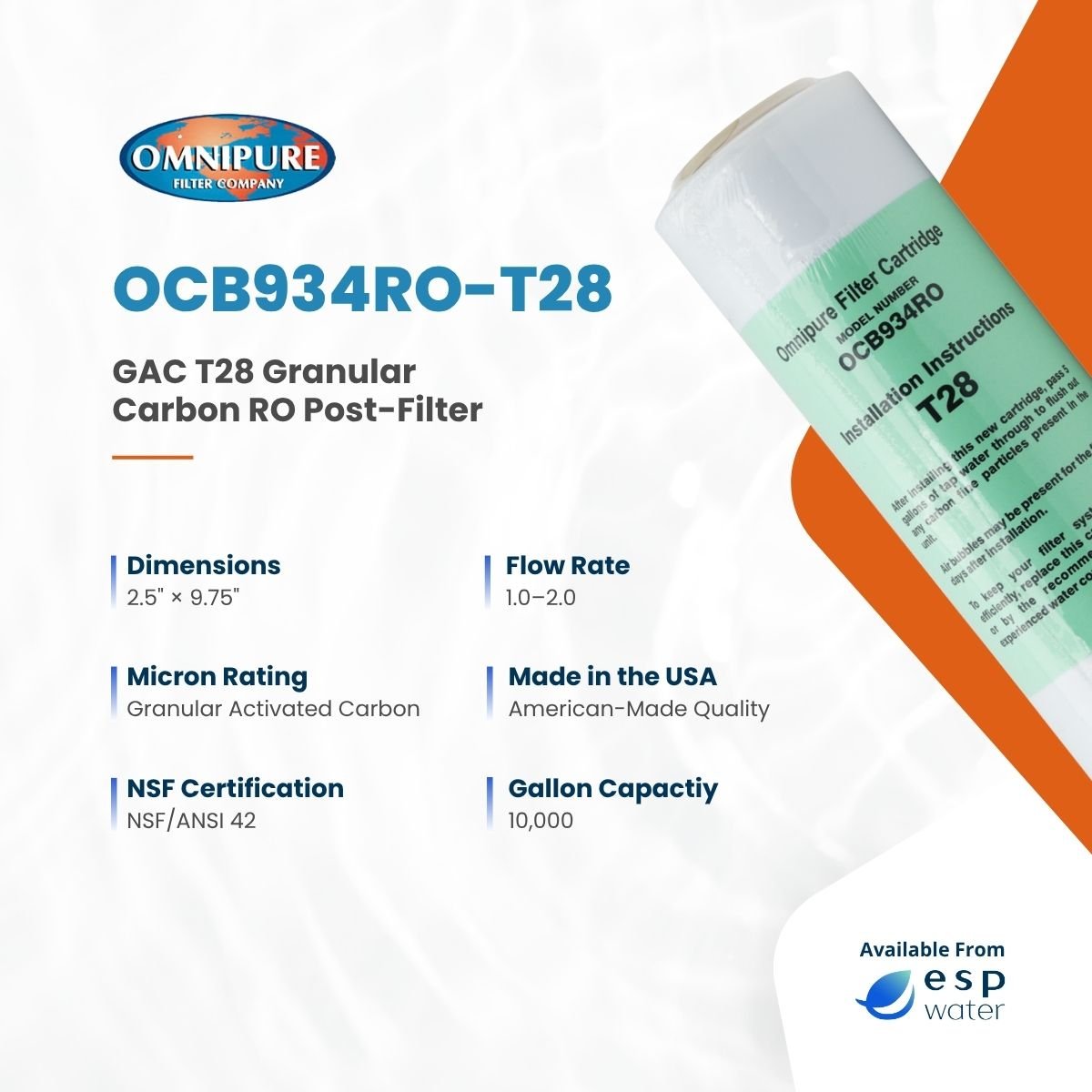 Omnipure OCB934RO T28 GAC Granular Carbon Filter 2.5" x 10" OCB934RO-T28 - ESP Water