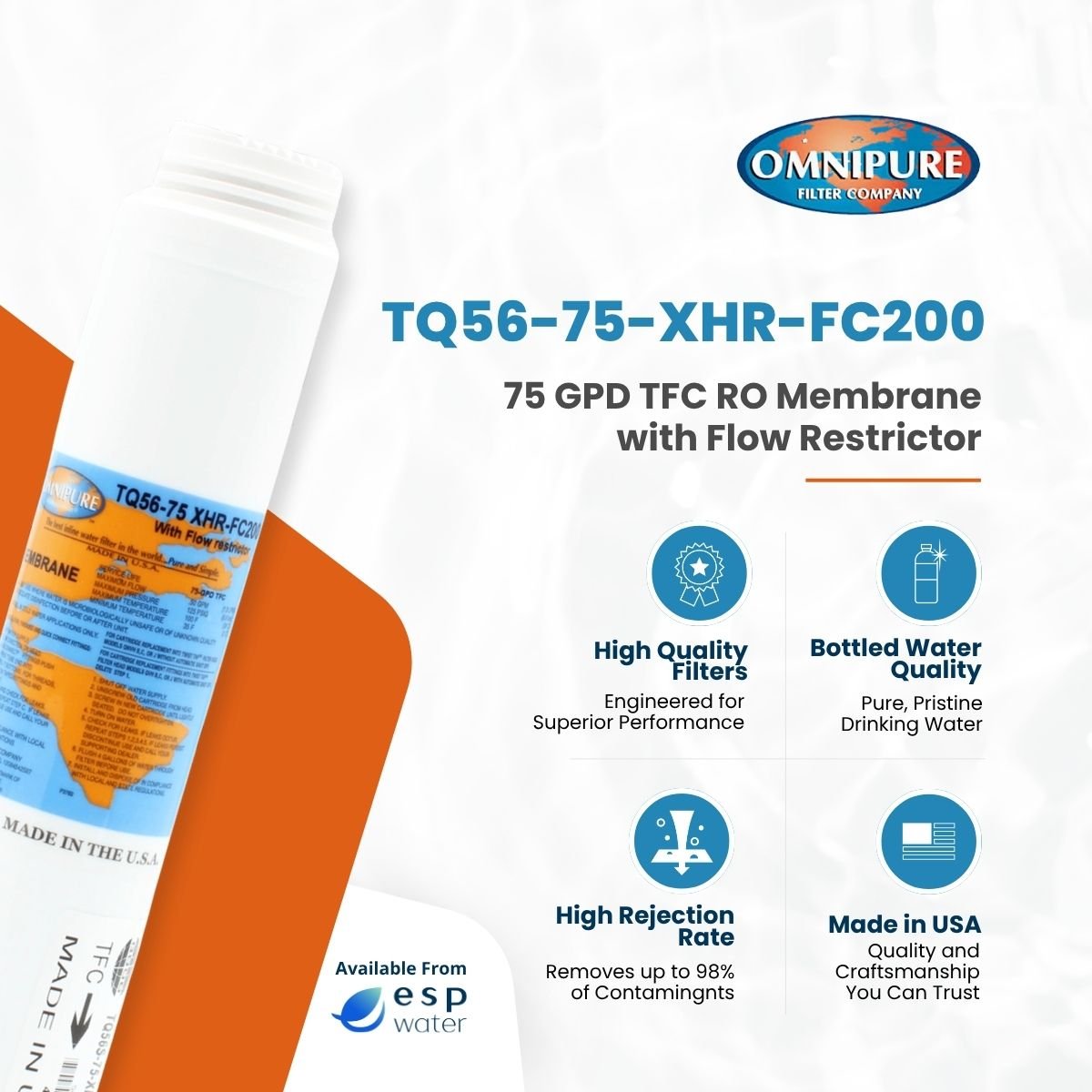Omnipure TQ56 - 75 - XHR - FC200 RO membrane 75 GPD with Flow Restrictor TQ56-75-XHR-FC200 - ESP Water