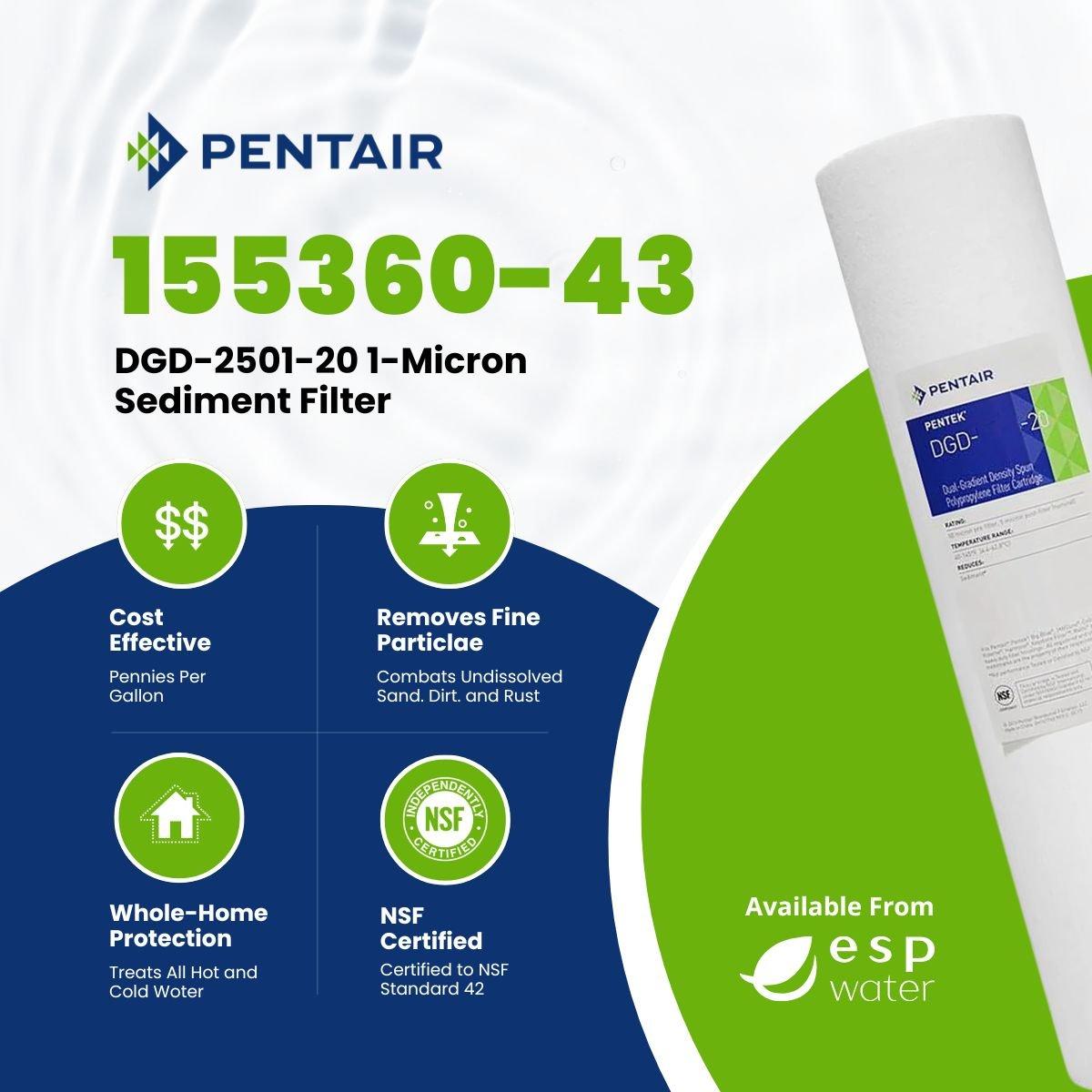Pentair DGD - 2501 - 20 Sediment Filter 1 Micron 4.5" x 20" 155360 - 43 155360-43 - ESP Water