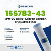 Pentair EPM - 20 BB Carbon Briquette Filter 10 Mic 4.5" x 20" 155783 - 43 155783-43 - ESP Water