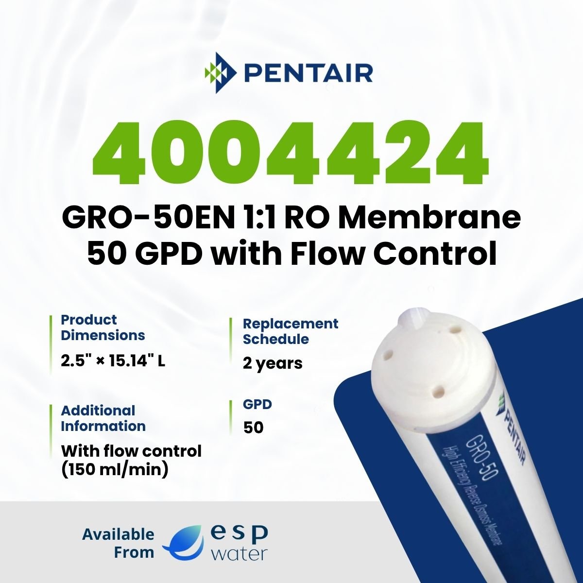 Pentair GRO - 50EN 1:1 RO Membrane 50 GPD With Flow Control 4004424 4004424 - ESP Water