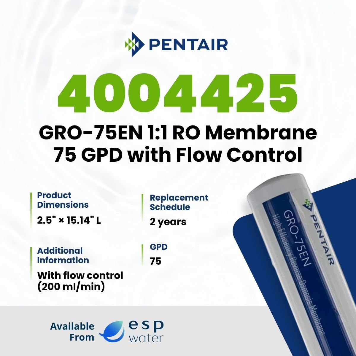 Pentair GRO - 75EN 1:1 Reverse Osmosis Membrane 75 GPD with Flow Control 4004425 4004425 - ESP Water