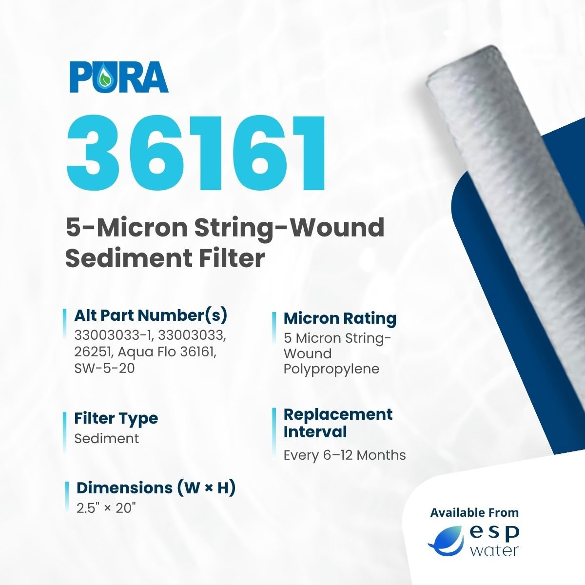 Pura 36161 Sediment Filter 5 micron for UV20 Systems 20 x 2.5 Inches 36161 - ESP Water