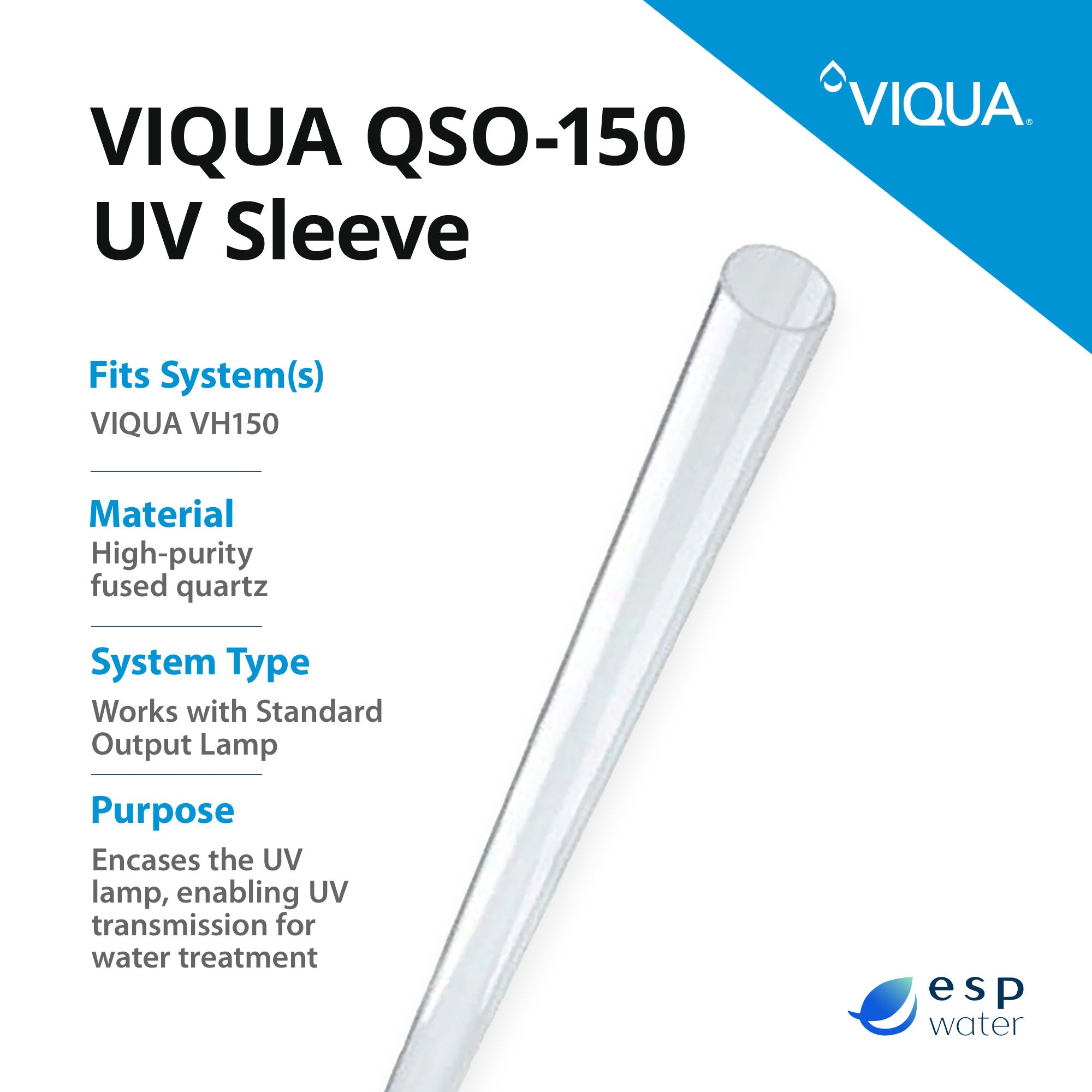 VIQUA QSO-150 UV Quartz Sleeve for VH150 UV System - ESP Water 