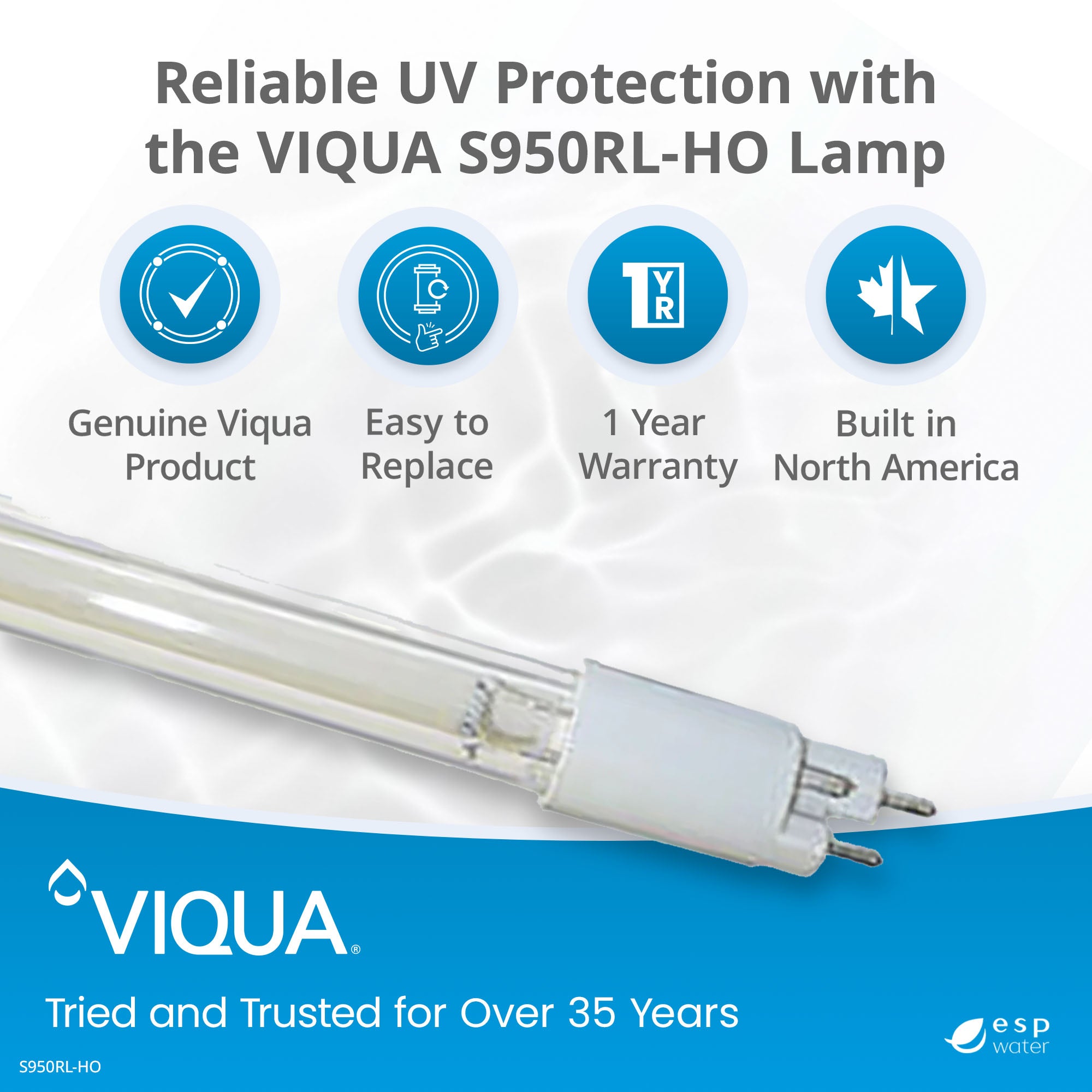 VIQUA S950RL - HO UV Lamp for VP950, VP950M, SPV - 950, SP950 - HO S950RL-HO - ESP Water