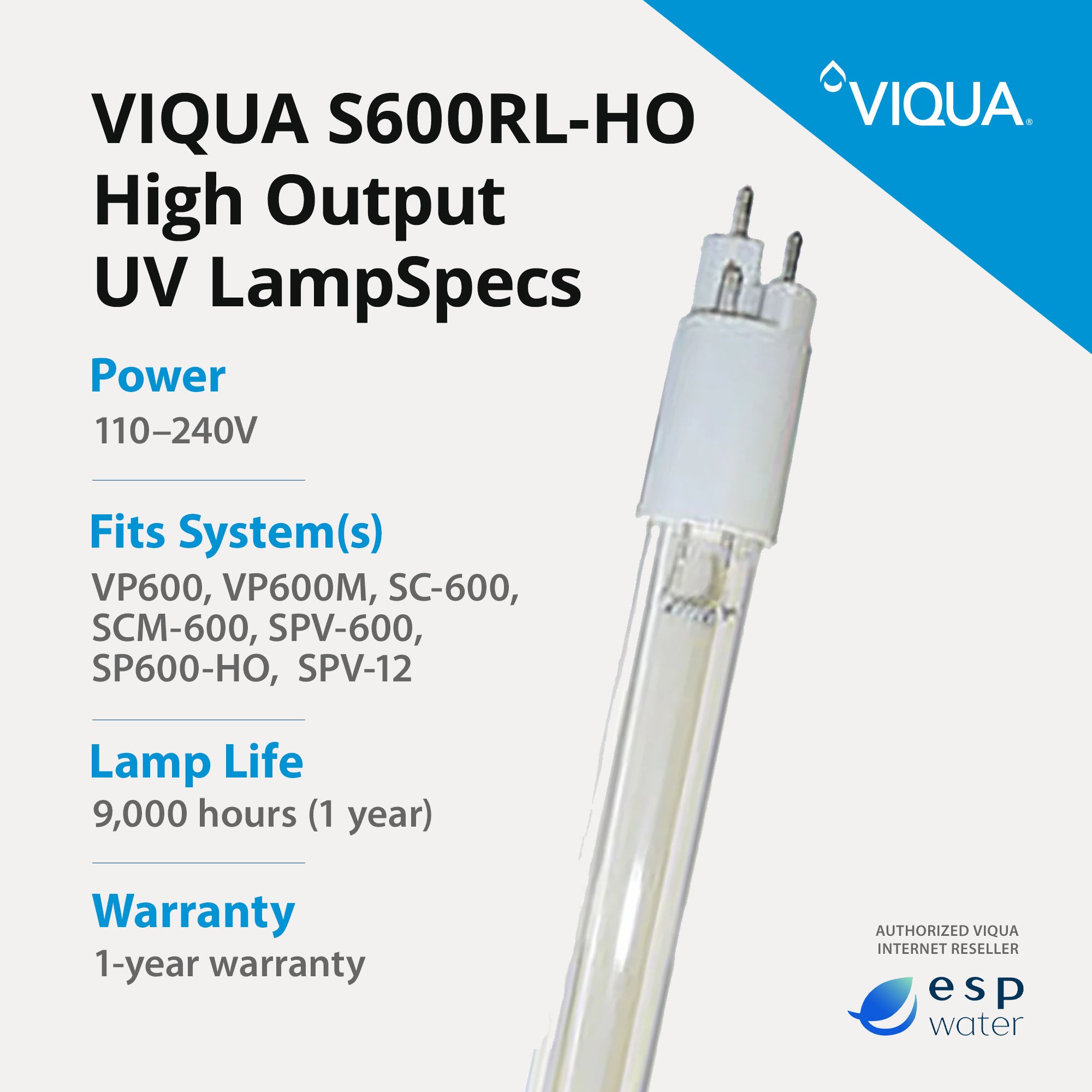 VIQUA S600RL-HO UV Lamp for VP600, VP600M, SC-600, SCM-600 - ESP Water 