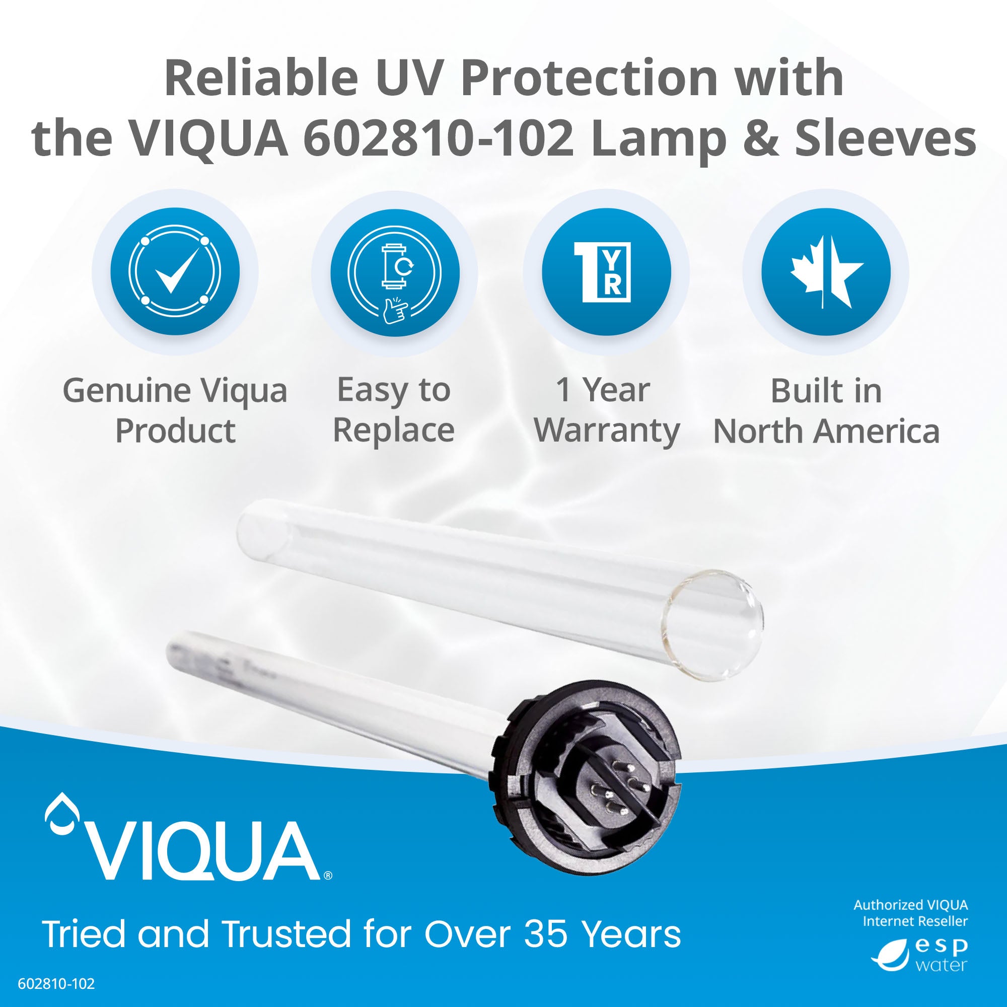 VIQUA 602810-102 UV Lamp and Sleeve Kit for D, D4, D4+, C, C4 - ESP Water 