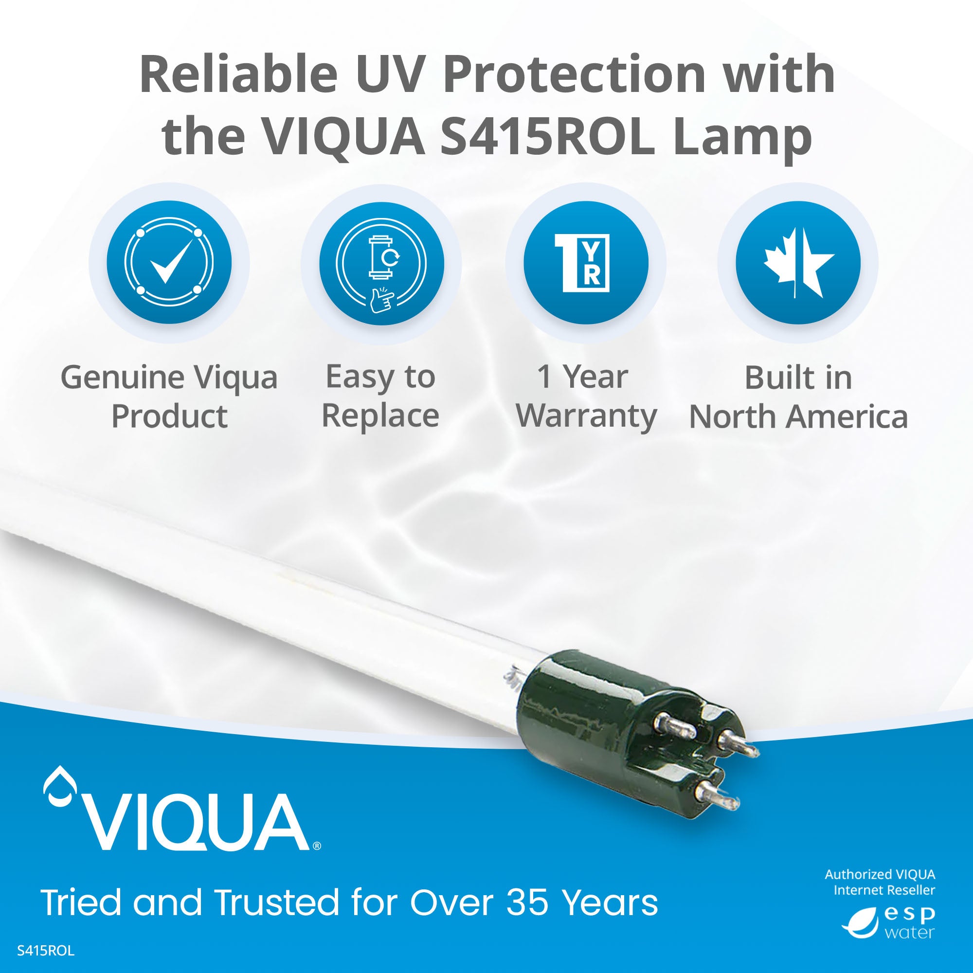 VIQUA S415ROL Ozone UV Lamp for S2Q-OZ system - ESP Water 