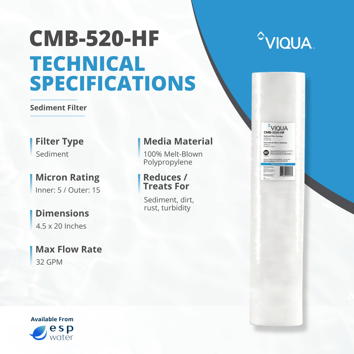 VIQUA CMB - 520 - HF Sediment Filter 5 Mic 4.5" x 20" CMB-520-HF - ESP Water