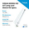 VIQUA 602850-102 UV Lamp and Sleeve Kit for PRO20, H, H+ - ESP Water 