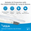 VIQUA SHO200 - QL UV Lamp and Sleeve Kit for SCM - 200, SPV - 3.5, SPV - 200, SP200 - HO SHO200-QL - ESP Water