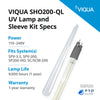 VIQUA SHO200 - QL UV Lamp and Sleeve Kit for SCM - 200, SPV - 3.5, SPV - 200, SP200 - HO SHO200-QL - ESP Water