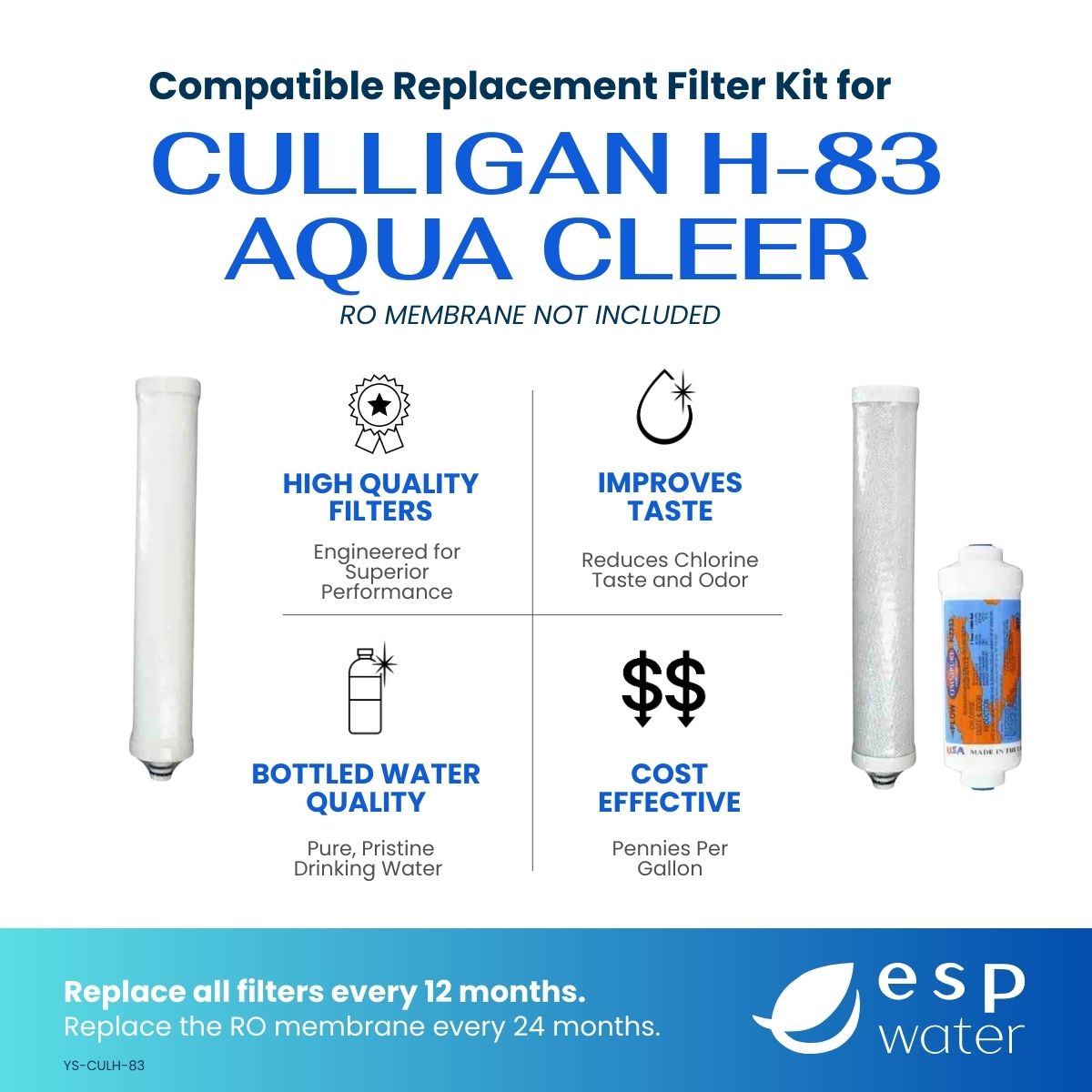Culligan H-83 Aqua Cleer Compatible RO Filter Kit Membrane Not Included - ESP Water 